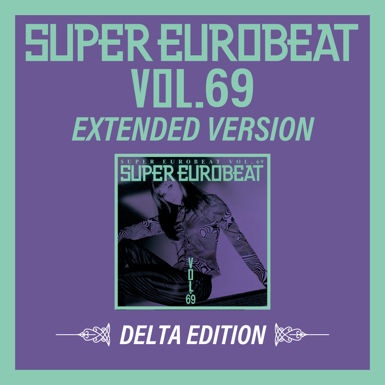 Super Eurobeat Vol. 69 | Eurobeat Wiki | Fandom