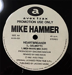 12” Mike Hammer Heartbreaker (Remix) AVJS1021 Avex Trax /00250 Heartbreaker | Eurobeat Wiki | Fandom