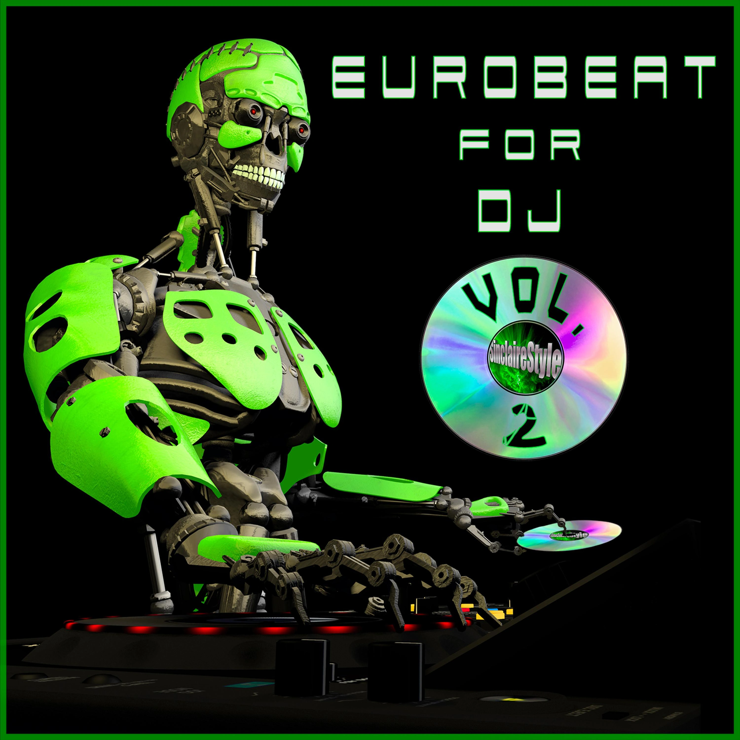 Eurobeat For DJ, Vol. 2 Eurobeat Wiki Fandom