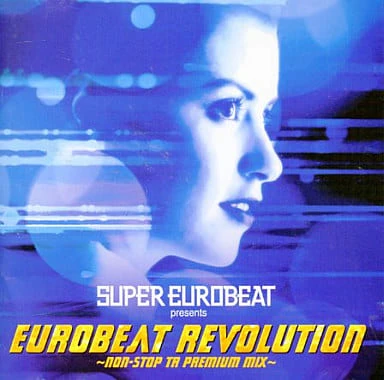 Super Eurobeat Presents Eurobeat Revolution ~Non-Stop TR Premium