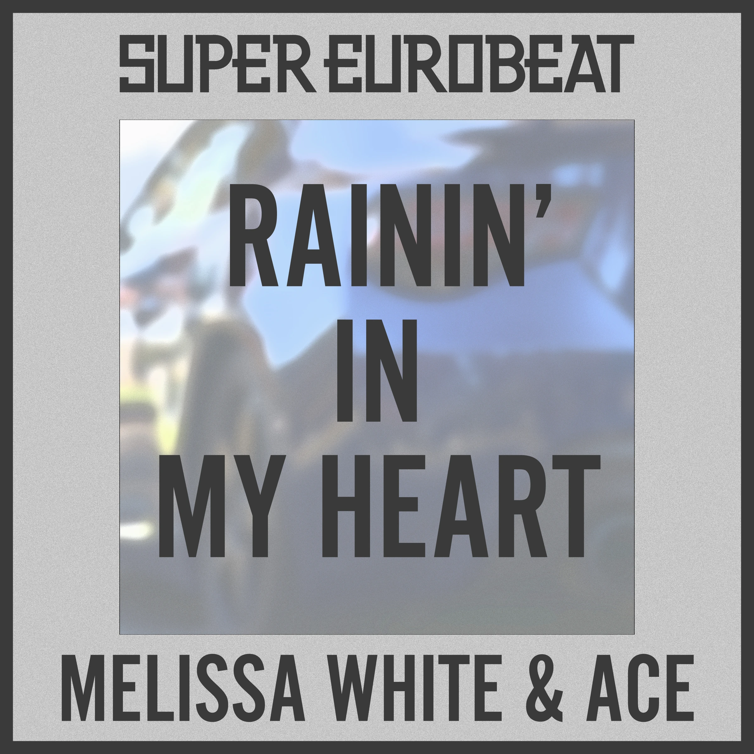 Rainin' In My Heart | Eurobeat Wiki | Fandom