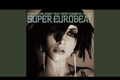 スーパーユーロビート VOL.231〜240 Super Eurobeat Vol. 231 | Eurobeat Wiki | Fandom