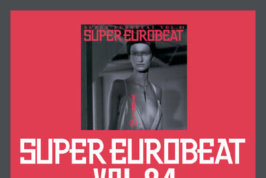 Super Eurobeat Vol. 245 | Eurobeat Wiki | Fandom