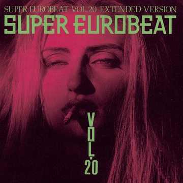 Super Eurobeat Vol. 20 | Eurobeat Wiki | Fandom