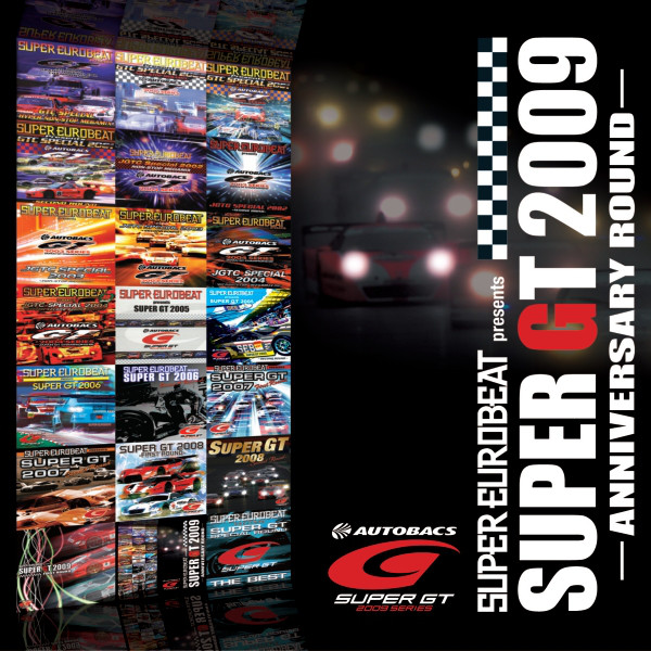 Super Eurobeat Presents Super GT 2009 ~Anniversary Round 