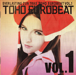 TOHO EUROBEAT VOL.1 | Eurobeat Wiki | Fandom