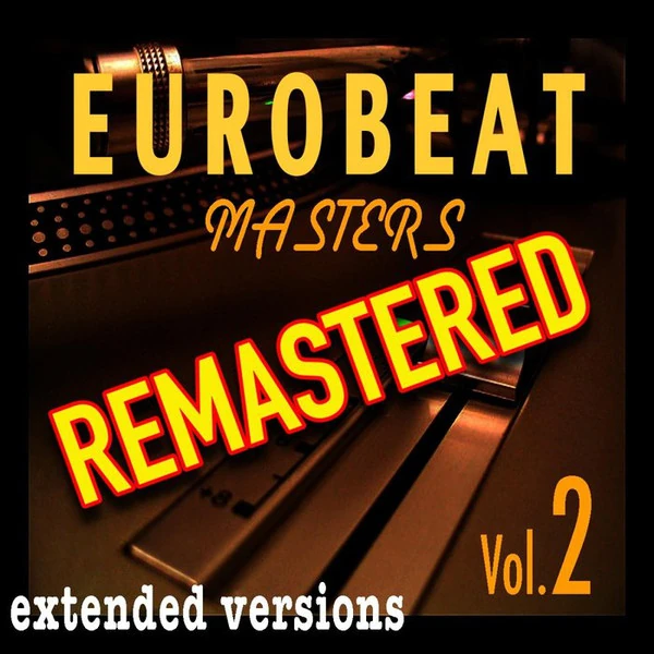 Eurobeat Masters Vol. 2 | Eurobeat Wiki | Fandom
