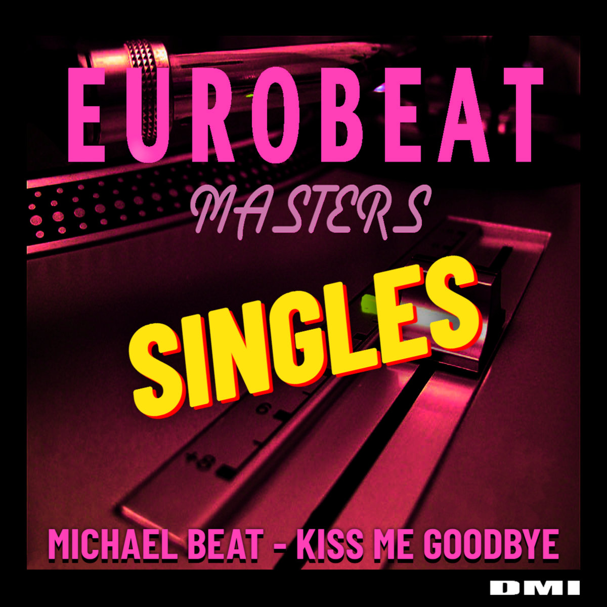 Kiss Me Goodbye | Eurobeat Wiki | Fandom
