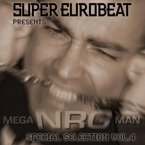 Super Eurobeat Presents Mega NRG Man Special Collection Vol. 4 