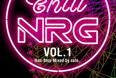 Chill NRG VOL. 1 | Eurobeat Wiki | Fandom