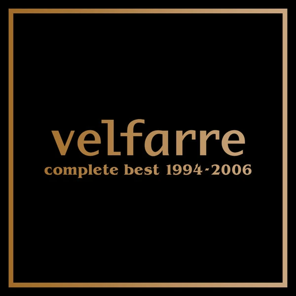 Velfarre Complete Best 1994 - 2006 | Eurobeat Wiki | Fandom