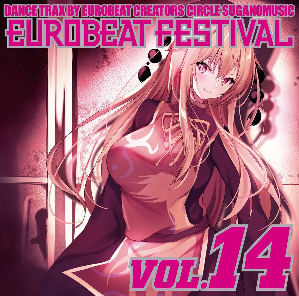 EUROBEAT FESTIVAL VOL.14 | Eurobeat Wiki | Fandom