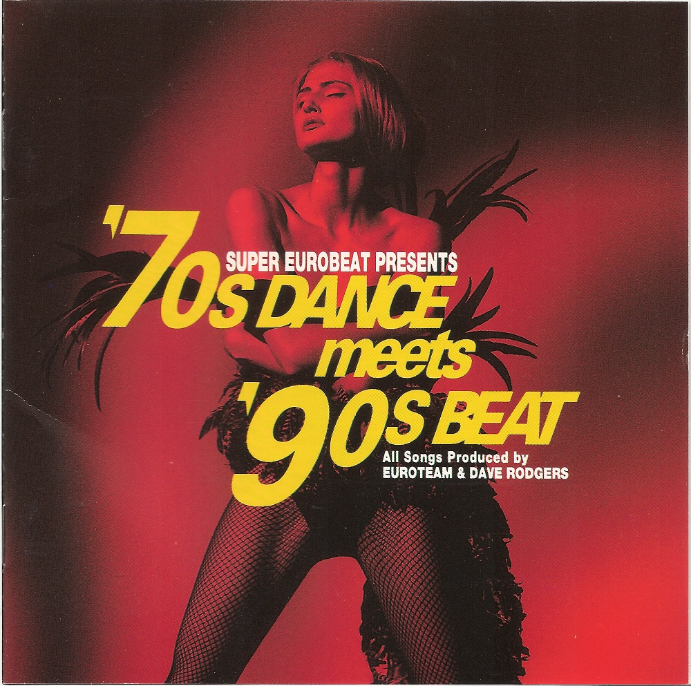 Super Eurobeat Presents '70s Dance Meets '90s Beat | Eurobeat Wiki | Fandom