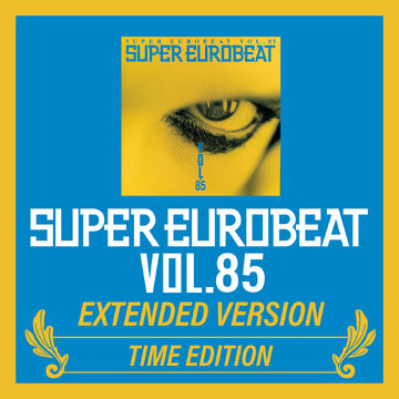 その他 SUPER EUROBEAT CD Super Eurobeat Vol. 85 | Eurobeat Wiki | Fandom
