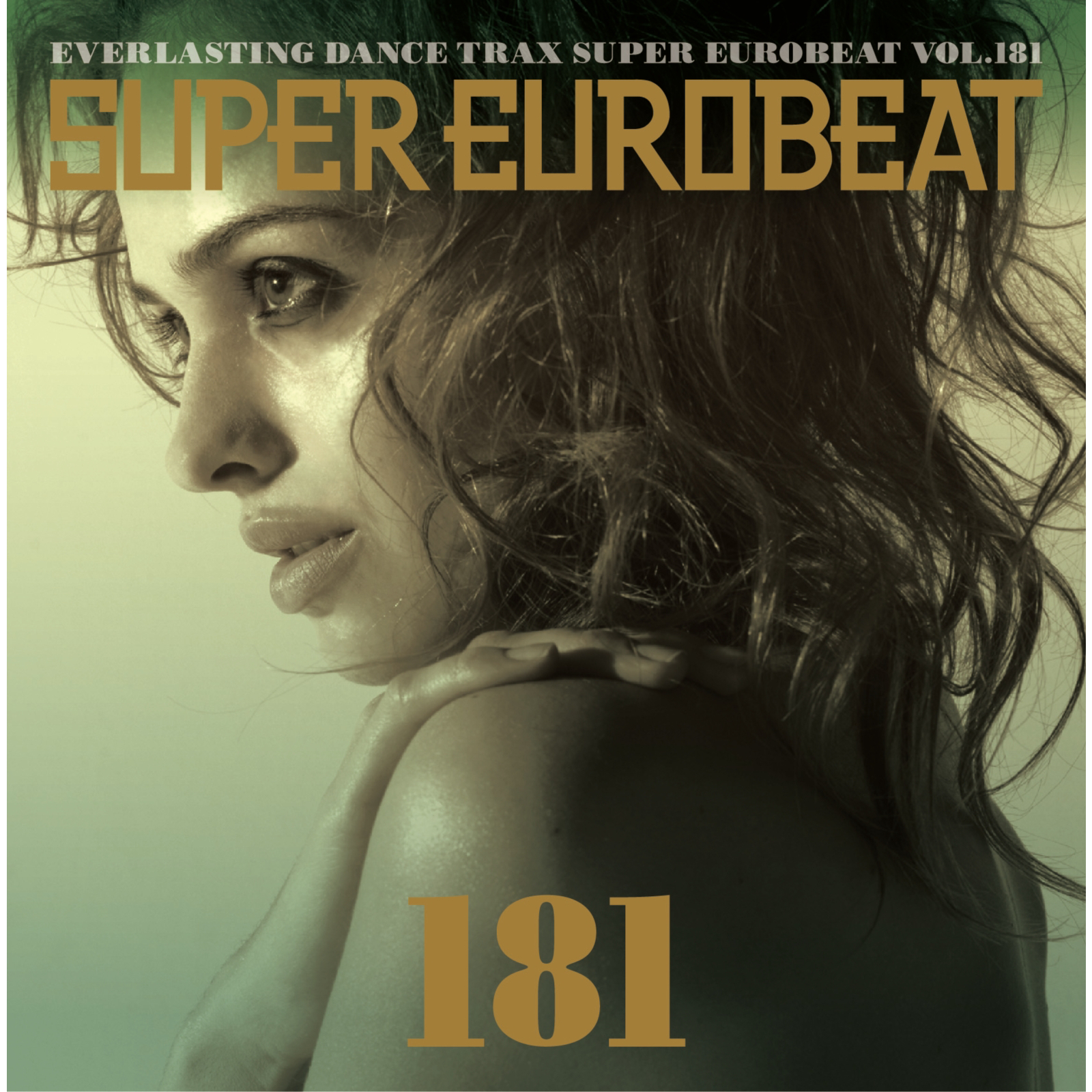 Super Eurobeat Vol. 181 | Eurobeat Wiki | Fandom