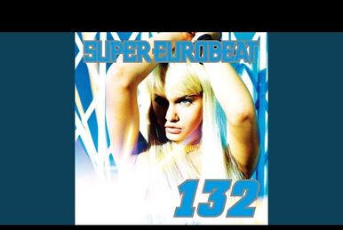 洋楽 SUPER EUROBEAT VOL.172 Super Eurobeat Vol. 172 - YouTube