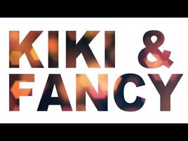 Kiki&Fancy - WAKE UP!