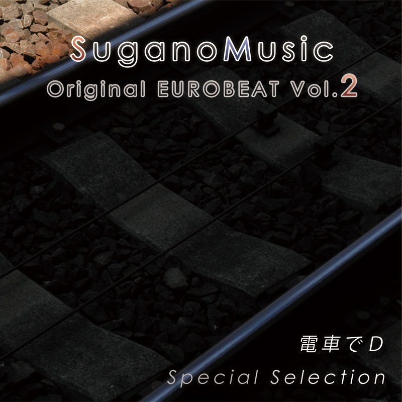 Original EUROBEAT Vol.2 – 電車でＤ Special Selection – | Eurobeat