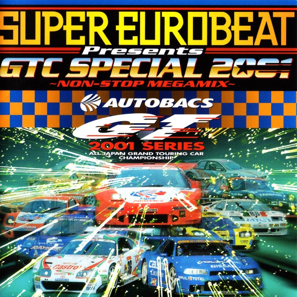 Super Eurobeat Presents GTC Special 2001 ~Non-Stop Megamix 