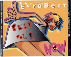 That's Eurobeat Now Best Vol. 1 | Eurobeat Wiki | Fandom