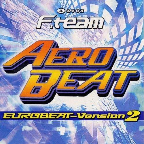 Aerobeat Eurobeat-Version 2 | Eurobeat Wiki | Fandom