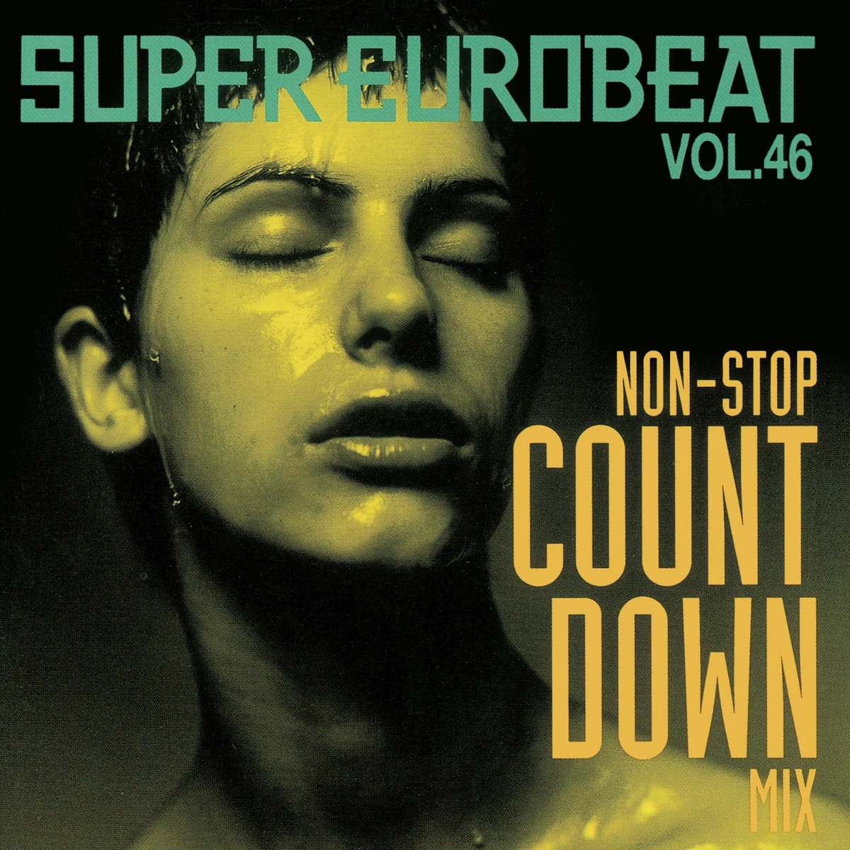 Super Eurobeat Vol. 46 | Eurobeat Wiki | Fandom