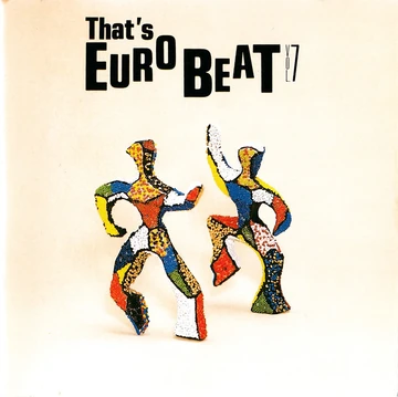 That's Eurobeat Vol. 7 | Eurobeat Wiki | Fandom