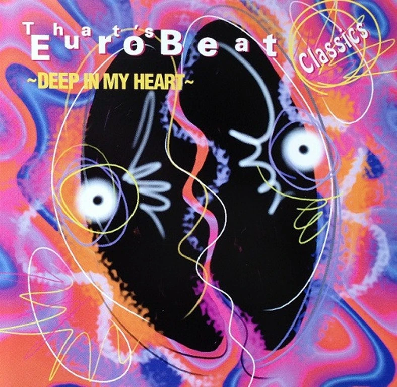 That's Eurobeat Classics ~Deep In My Heart~ | Eurobeat Wiki | Fandom