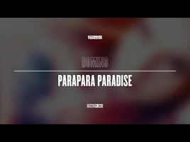 DOMINO - PARAPARA PARADISE