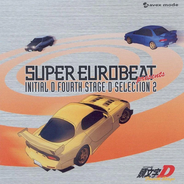 Super Eurobeat Presents Initial D Fourth Stage D Selection 2 | Eurobeat
