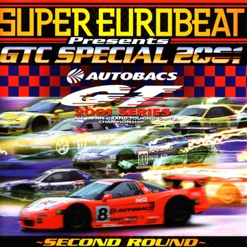 Super Eurobeat Presents GTC Special 2001 ~Second Round~ | Eurobeat