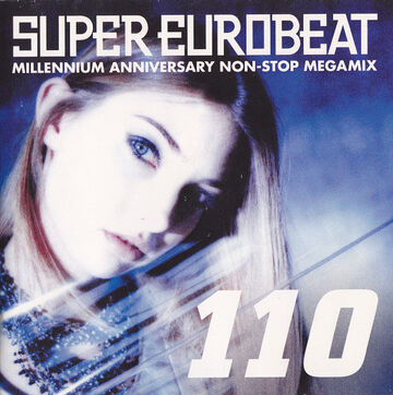 Super Eurobeat Vol. 110 | Eurobeat Wiki | Fandom