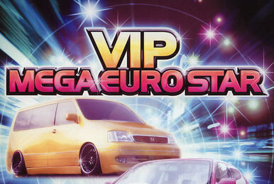 VIP Mega Euro Star Hybrid | Eurobeat Wiki | Fandom