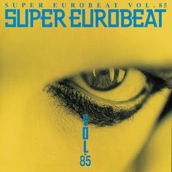 Super Eurobeat Vol. 85 | Eurobeat Wiki | Fandom