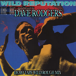 Wild Reputation | Eurobeat Wiki | Fandom