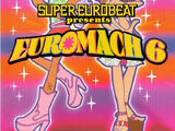Super Eurobeat Presents Euromach 6
