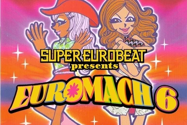 Super Eurobeat Presents Euromach 3 | Eurobeat Wiki | Fandom