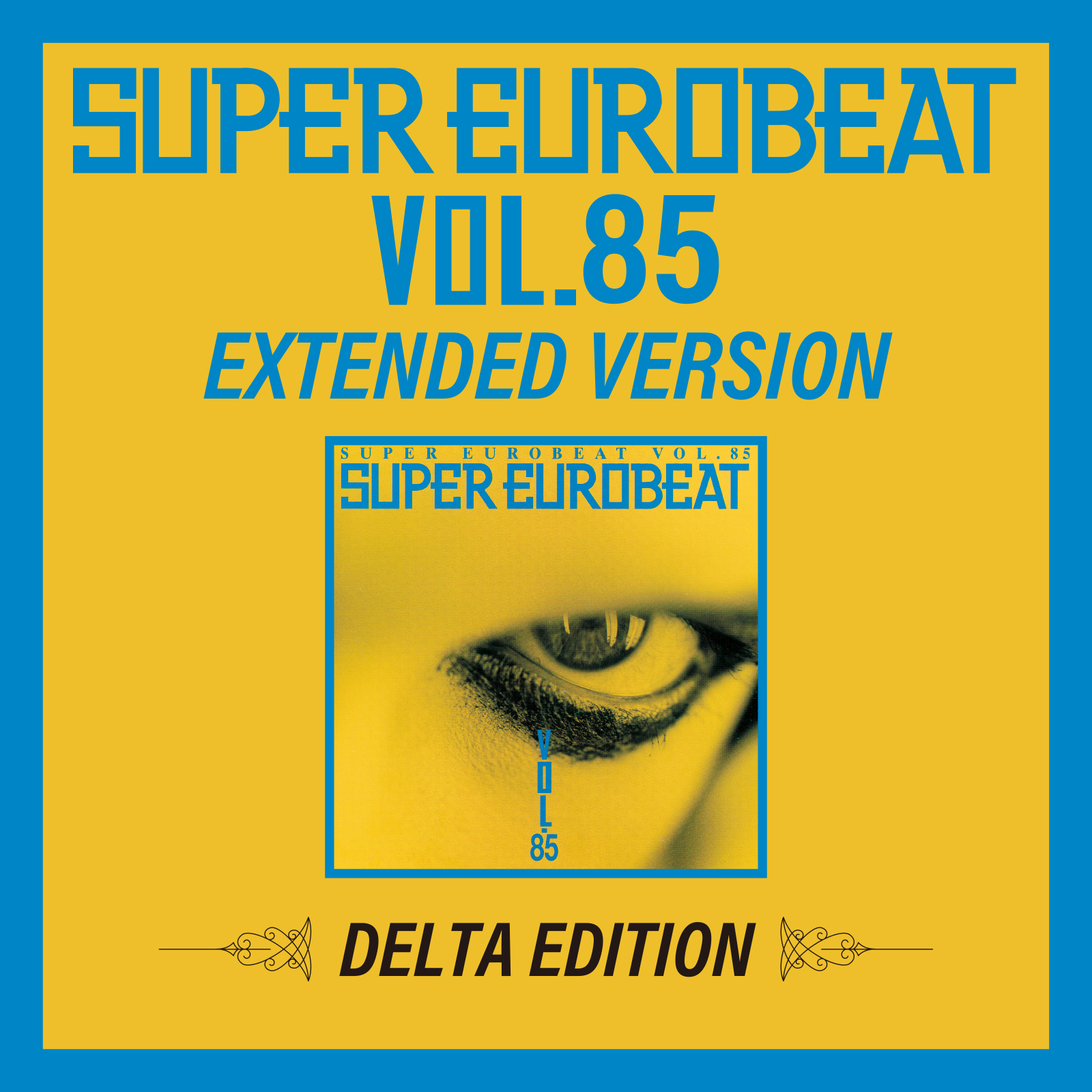 Super Eurobeat Vol. 85 | Wiki Eurobeat | Fandom