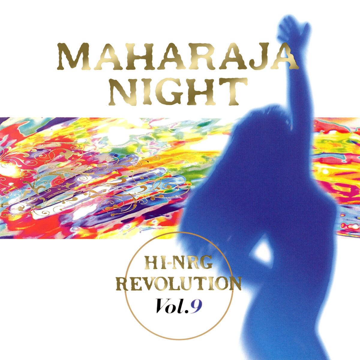 Maharaja Night HiNRG Revolution Vol. 9 Eurobeat Wiki Fandom