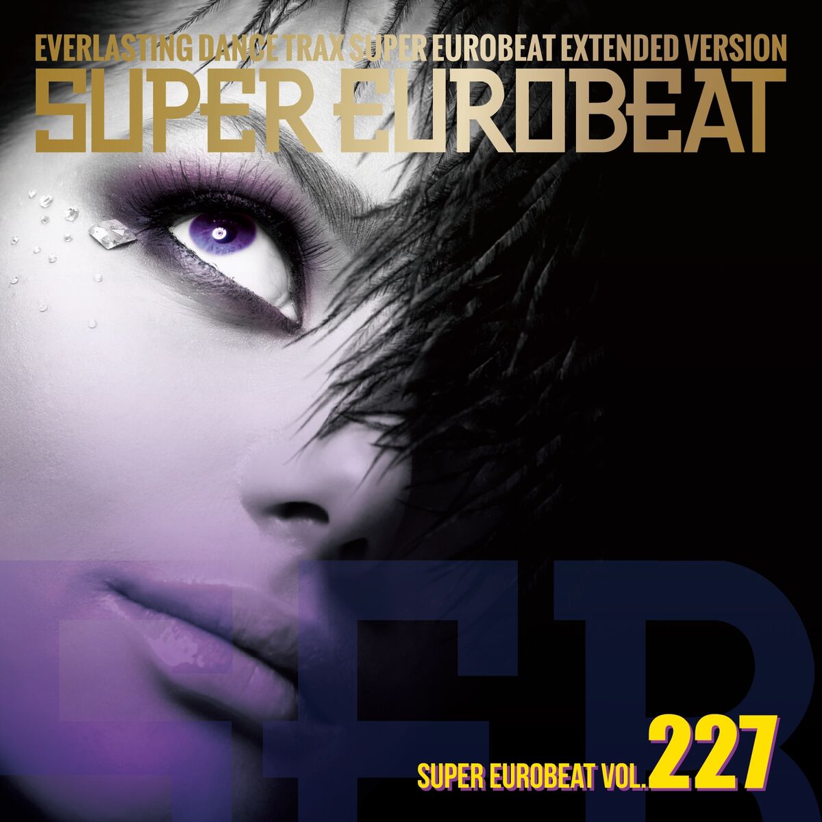 Super Eurobeat Vol. 227 | Eurobeat Wiki | Fandom