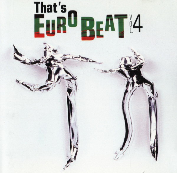 ザッツユーロビートThat's Euro Beat Vol. 4 That's Eurobeat Vol. 4 | Eurobeat Wiki | Fandom