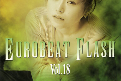 Eurobeat Flash | Eurobeat Wiki | Fandom