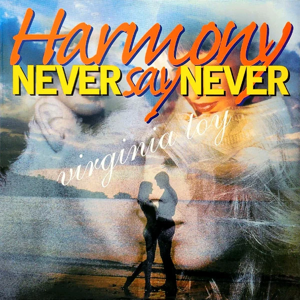 Never Say Never | Eurobeat Wiki | Fandom