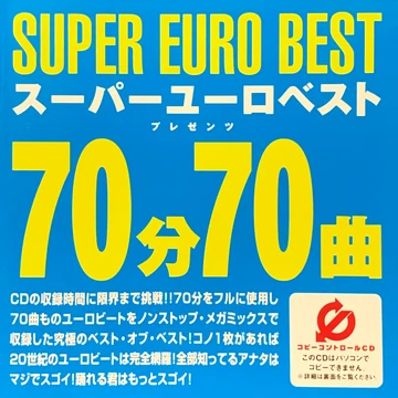 Super Euro Best Presents 70min. 70songs | Eurobeat Wiki | Fandom