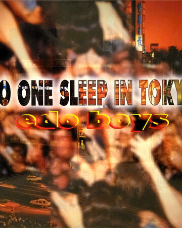 No One Sleep In Tokyo Eurobeat Wiki Fandom - no one sleep in tokyo roblox id