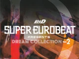 Super Eurobeat Presents Initial D Dream Collection Vol. 2