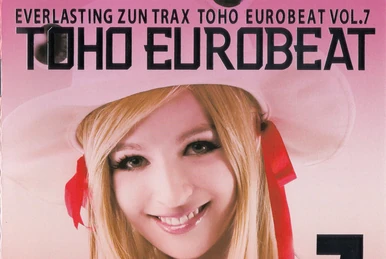 TOHO EUROBEAT 全巻セット (1-13) 2011年リリース
未開封 TOHO EUROBEAT VOL.20 秘封ナイトメアダイアリー | Eurobeat