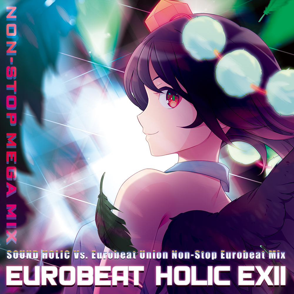 EUROBEAT HOLIC EXII - NON-STOP MEGA MIX - | Eurobeat Wiki