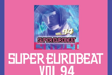 Super Eurobeat Vol. 91 | Eurobeat Wiki | Fandom