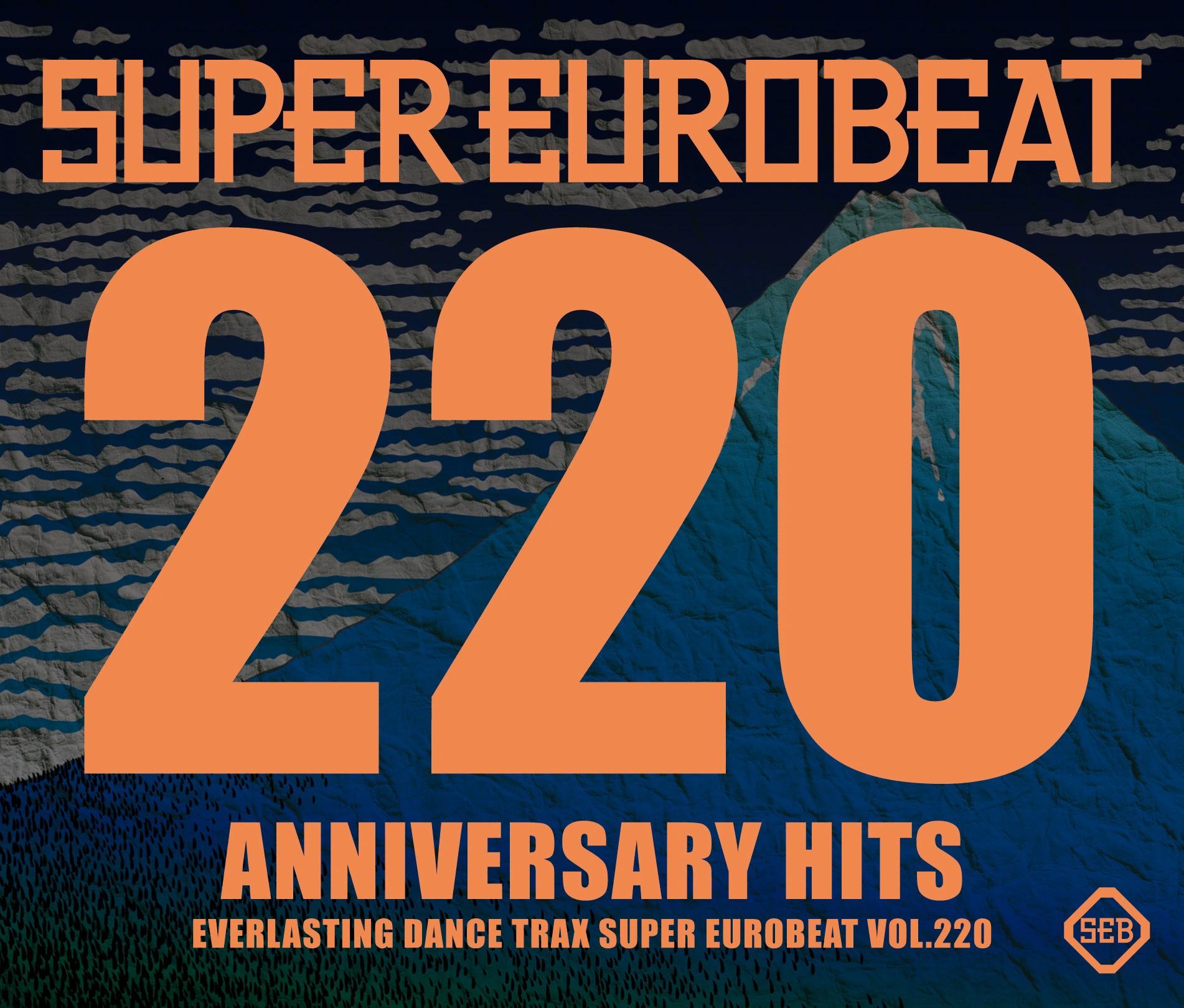 Super Eurobeat Vol. 220 | Eurobeat Wiki | Fandom